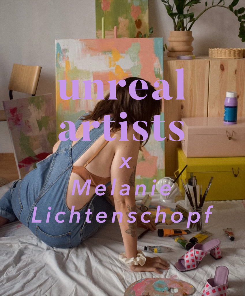 Unreal Artists X Melanie Lichtenschopf